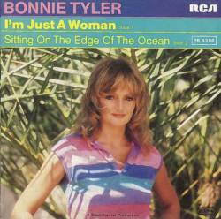 Bonnie Tyler : I'm Just a Woman